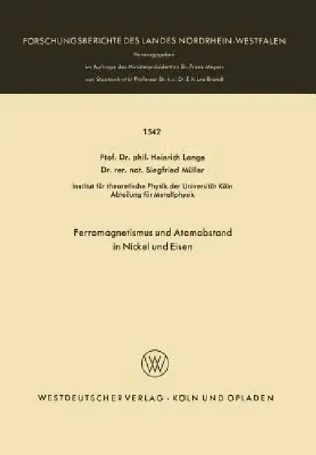 Cover of Ferromagnetismus Und Atomabstand in Nickel Und Eisen