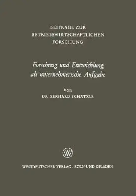 Cover of Forschung Und Entwicklung ALS Unternehmerische Aufgabe