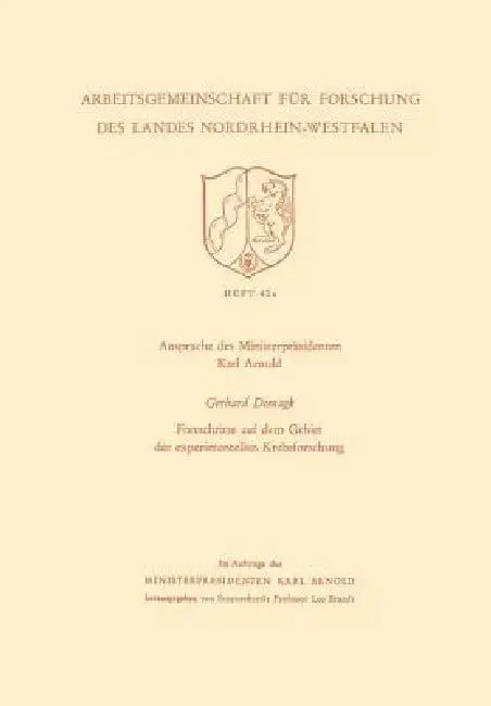 Cover of Ansprache Des Ministerpräsidenten Fortschritte Auf Dem Gebiet Der Experimentellen Krebsforschung