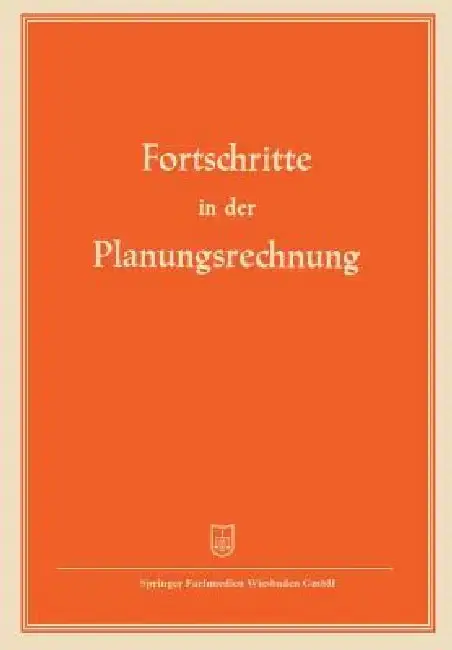 Cover of Fortschritte in Der Planungsrechnung