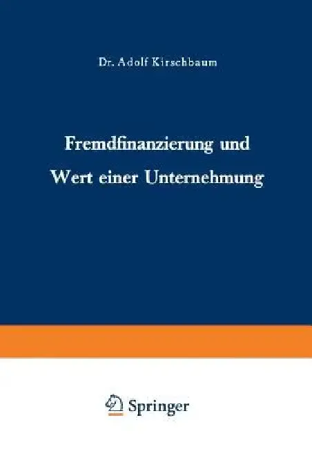 Cover of Fremdfinanzierung Und Wert Einer Unternehmung