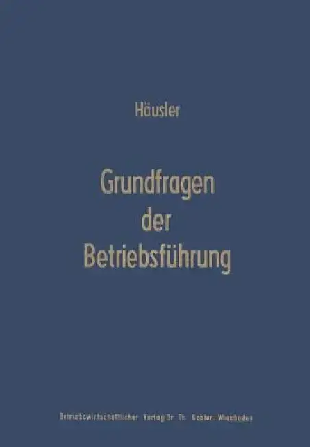 Cover of Grundfragen Der Betriebsführung