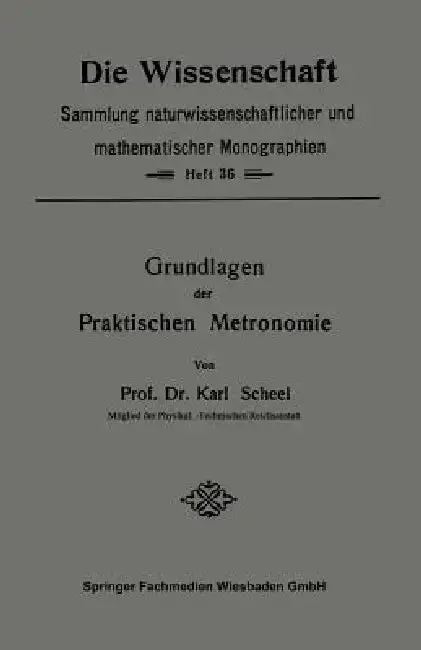 Cover of Grundlagen Der Praktischen Metronomie