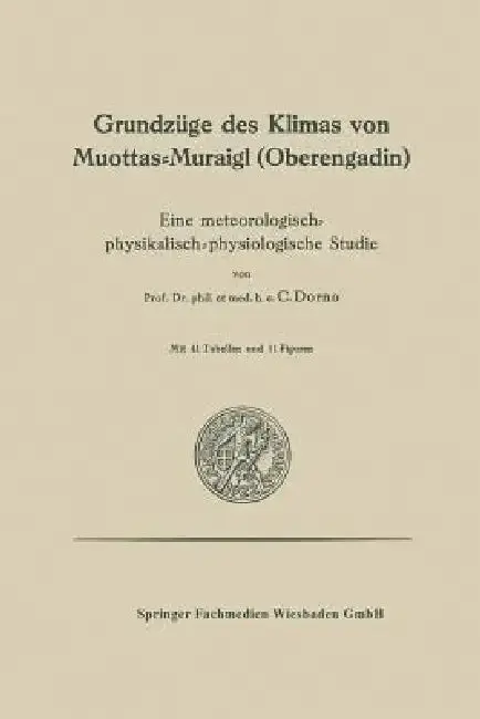 Cover of Grundzüge Des Klimas Von Muottas-Muraigl (Oberengadin)