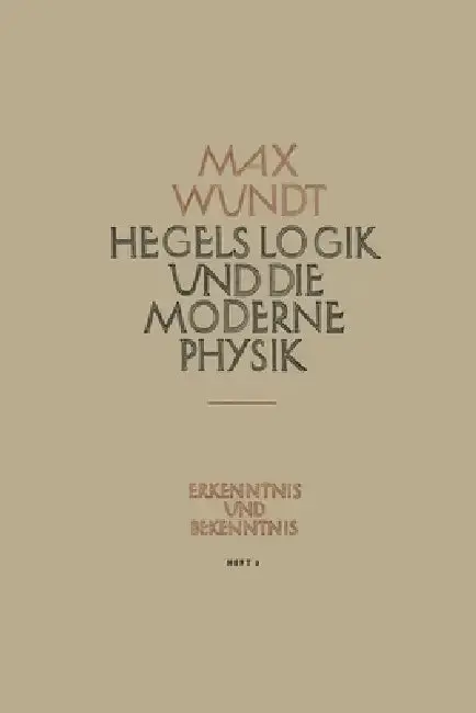 Cover of Hegels Logik und die Moderne Physik
