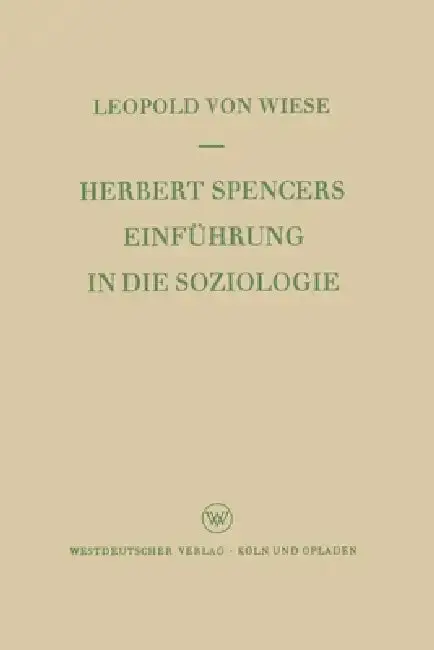 Cover of Herbert Spencers Einführung in die Soziologie