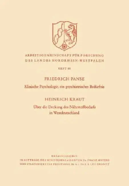 Cover of Klinische Psychologie, Ein Psychiatrisches Bedürfnis / Über Die Deckung Des Nährstoffbedarfs in Westdeutschland