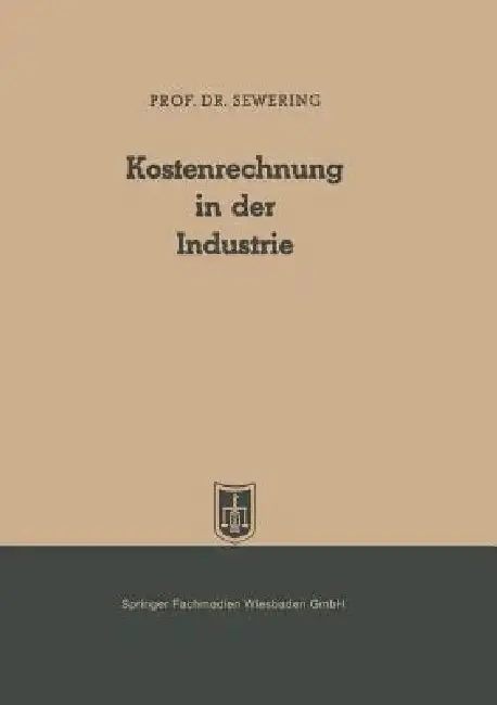 Cover of Kostenrechnung in Der Industrie