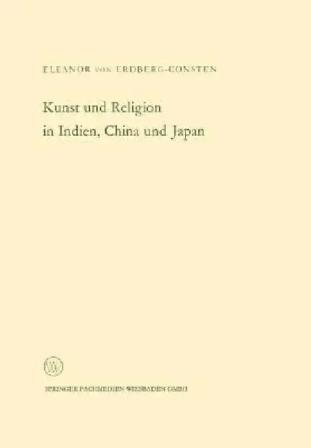 Cover of Kunst Und Religion in Indien, China Und Japan