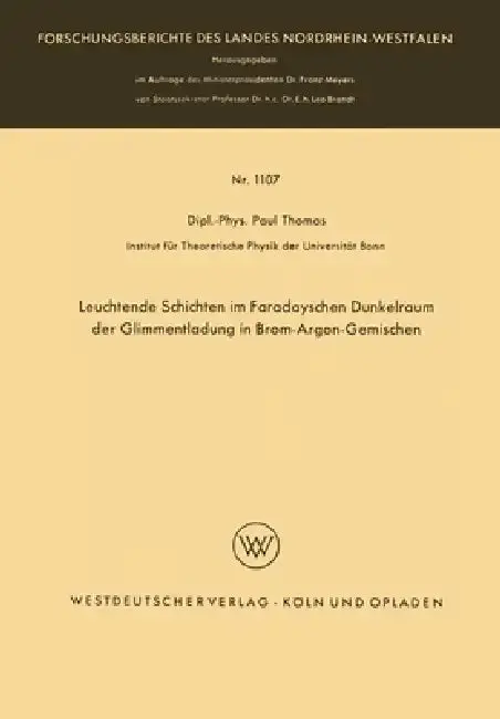 Cover of Leuchtende Schichten im Faradayschen Dunkelraum der Glimmentladung in Brom-Argon-Gemischen