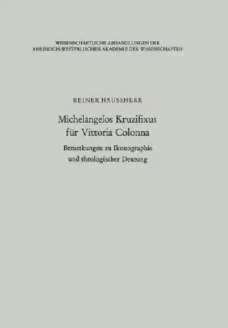 Cover of Michelangelos Kruzifixus Für Vittoria Colonna