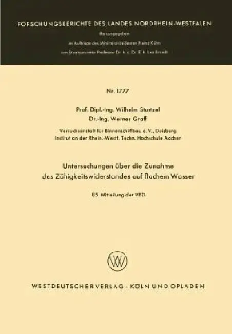 Cover of Untersuchungen Über Die Zunahme Des Zähigkeitswiderstandes Auf Flachem Wasser