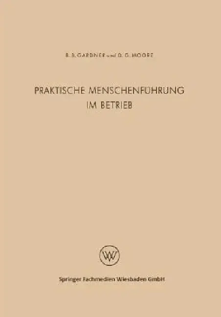 Cover of Praktische Menschenführung Im Betrieb
