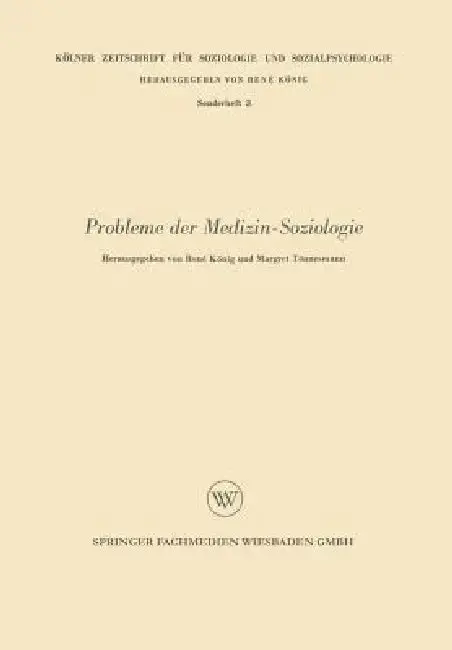 Cover of Probleme Der Medizin-Soziologie