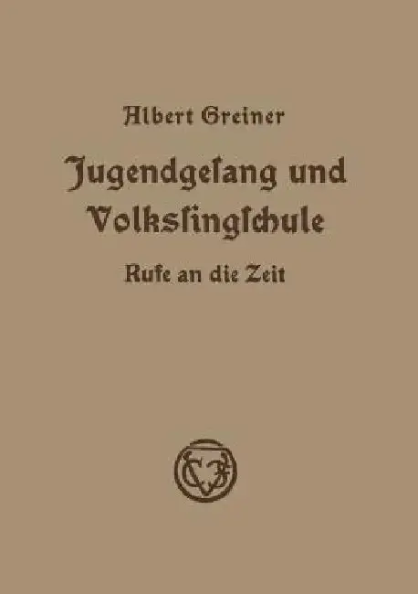 Cover of Jugendgesang Und Volkssingschule