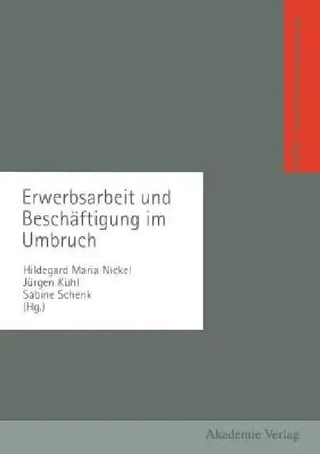 Cover of Erwerbsarbeit Und Beschäftigung Im Umbruch