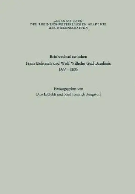 Cover of Briefwechsel Zwischen Franz Delitzsch Und Wolf Wilhelm Graf Baudissin