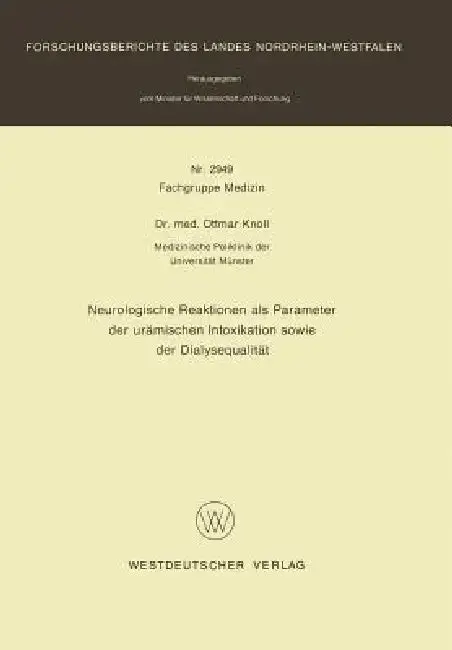 Cover of Neurologische Reaktionen ALS Parameter Der Urämischen Intoxikation Sowie Der Dialysequalität