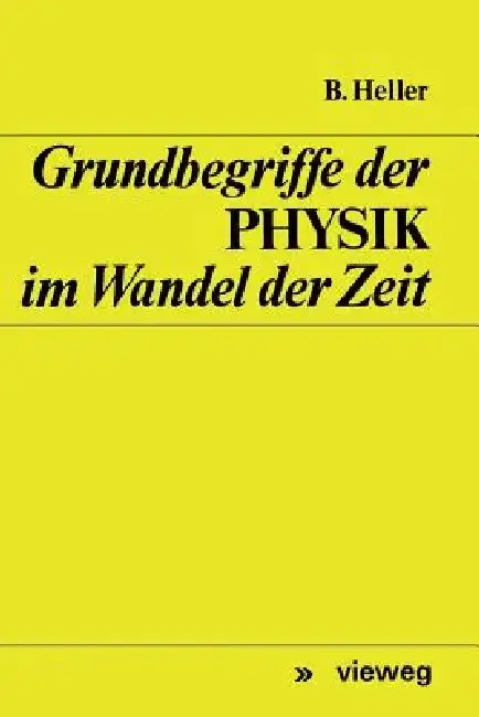Cover of Grundbegriffe Der Physik Im Wandel Der Zeit