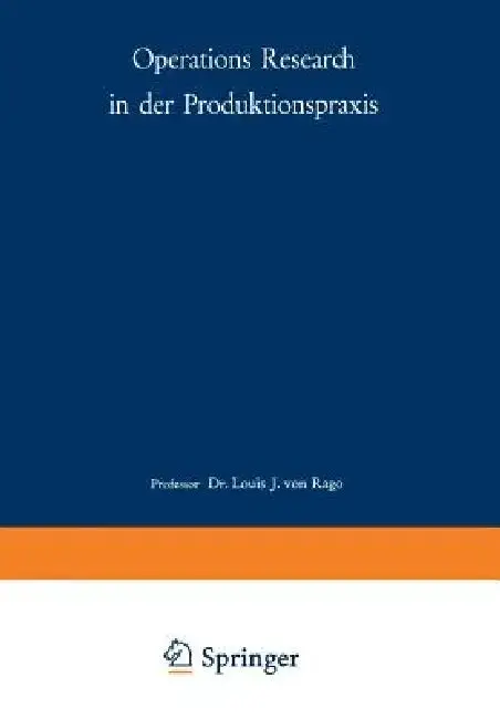 Cover of Operations Research in Der Produktionspraxis