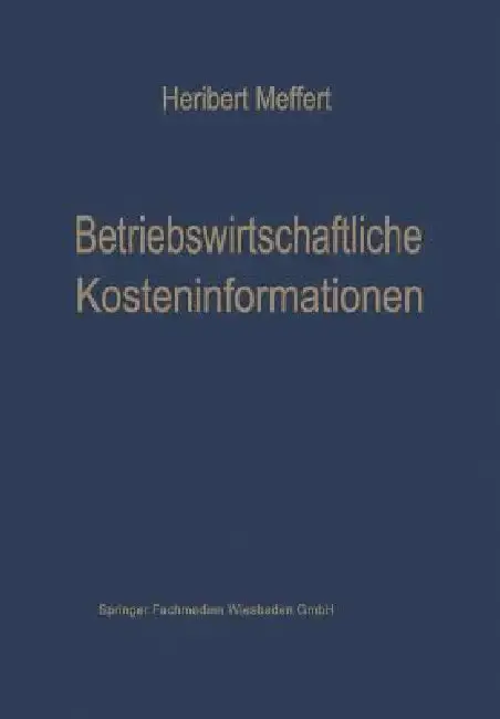 Cover of Betriebswirtschaftliche Kosteninformationen