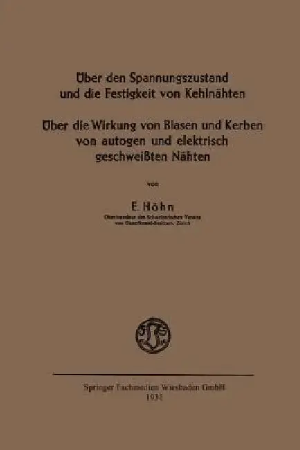 Cover of Über Den Spannungszustand Und Die Festigkeit Von Kehlnähten