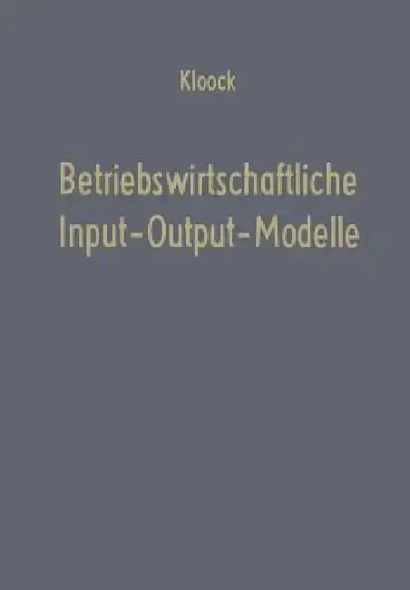Cover of Betriebswirtschaftliche Input-Output-Modelle