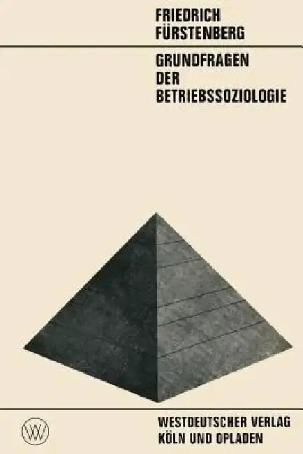 Cover of Grundfragen Der Betriebssoziologie