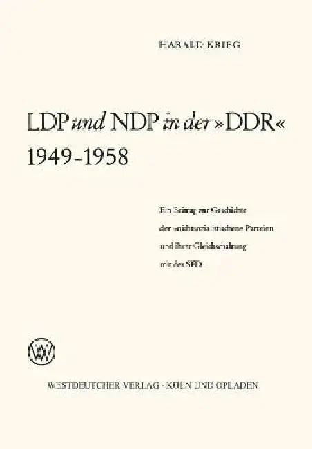 Cover of Ldp Und Ndp in Der »Ddr« 1949 - 1958