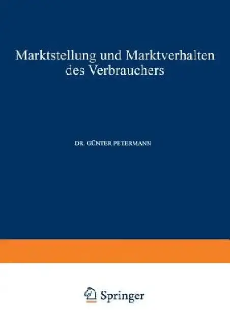 Cover of Marktstellung Und Marktverhalten Des Verbrauchers