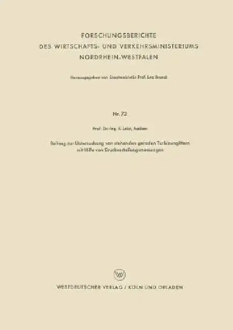 Cover of Beitrag Zur Untersuchung Von Stehenden Geraden Turbinengittern Mit Hilfe Von Druckverteilungsmessungen