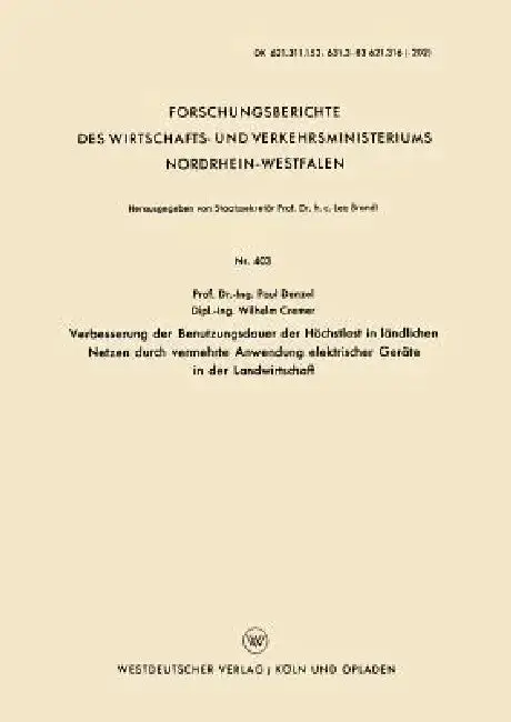 Cover of Verbesserung Der Benutzungsdauer Der Höchstlast in Ländlichen Netzen Durch Vermehrte Anwendung Elektrischer Geräte in Der Landwirtschaft