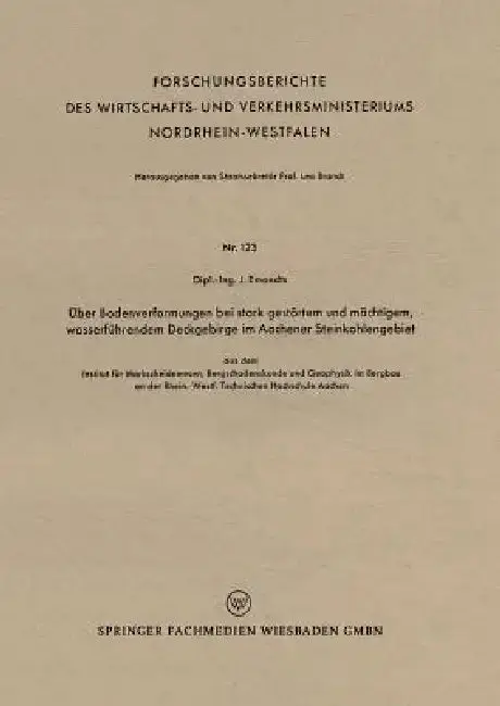 Cover of Über Bodenverformungen Bei Stark Gestörtem Und Mächtigem, Wasserführendem Deckgebirge Im Aachener Steinkohlengebiet