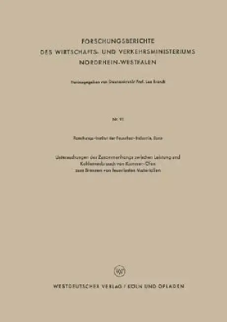 Cover of Untersuchungen Des Zusammenhangs Zwischen Leistung Und Kohlenverbrauch Von Kammer-Öfen Zum Brennen Von Feuerfesten Materialien