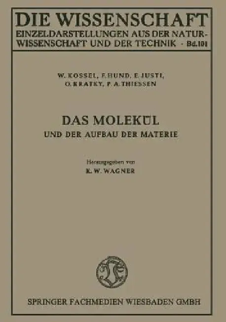 Cover of Das Molekül Und Der Aufbau Der Materie