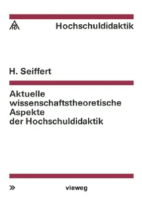 Cover of Aktuelle wissenschaftstheoretische Aspekte der Hochschuldidaktik