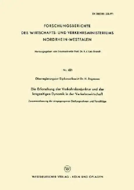 Cover of Die Erforschung Der Verkehrskonjunktur Und Der Langzeitigen Dynamik in Der Verkehrswirtschaft