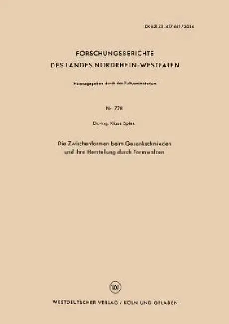 Cover of Die Zwischenformen Beim Gesenkschmieden Und Ihre Herstellung Durch Formwalzen