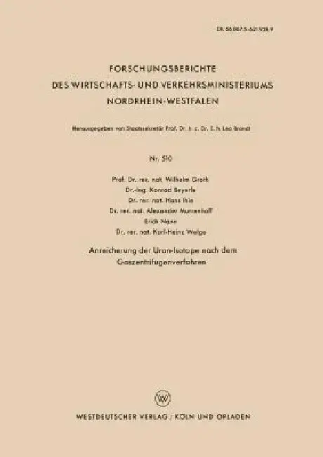 Cover of Anreicherung Der Uran-Isotope Nach Dem Gaszentrifugenverfahren