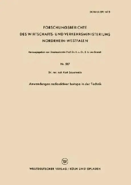 Cover of Anwendungen Radioaktiver Isotope in Der Technik