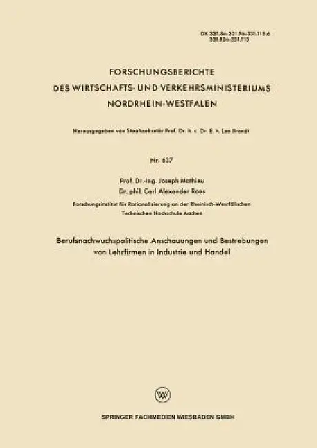 Cover of Berufsnachwuchspolitische Anschauungen Und Bestrebungen Von Lehrfirmen in Industrie Und Handel