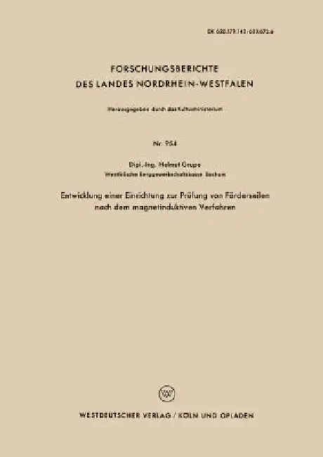 Cover of Entwicklung Einer Einrichtung Zur Prüfung Von Förderseilen Nach Dem Magnetinduktiven Verfahren