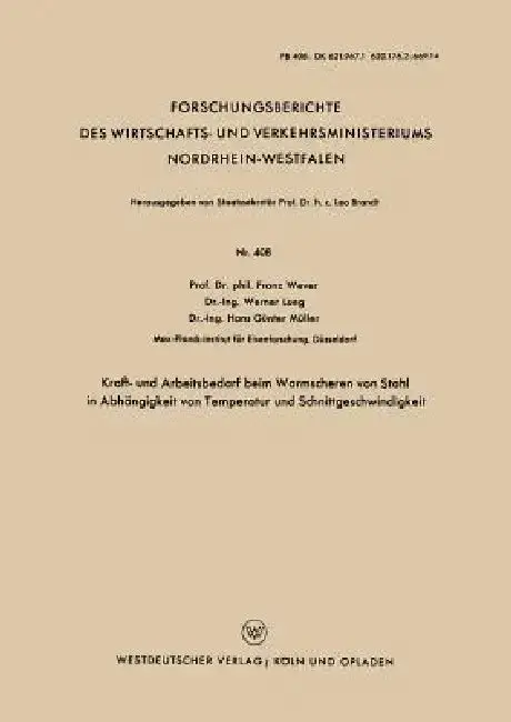 Cover of Kraft- Und Arbeitsbedarf Beim Warmscheren Von Stahl in Abhängigkeit Von Temperatur Und Schnittgeschwindigkeit