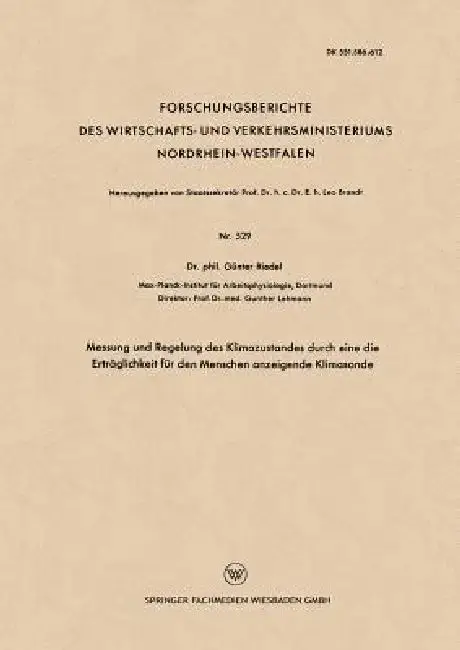 Cover of Messung Und Regelung Des Klimazustandes Durch Eine Die Erträglichkeit Für Den Menschen Anzeigende Klimasonde