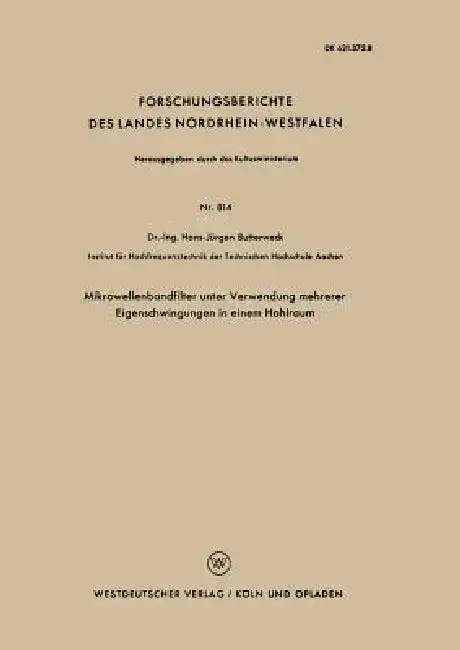 Cover of Mikrowellenbandfilter Unter Verwendung Mehrerer Eigenschwingungen in Einem Hohlraum