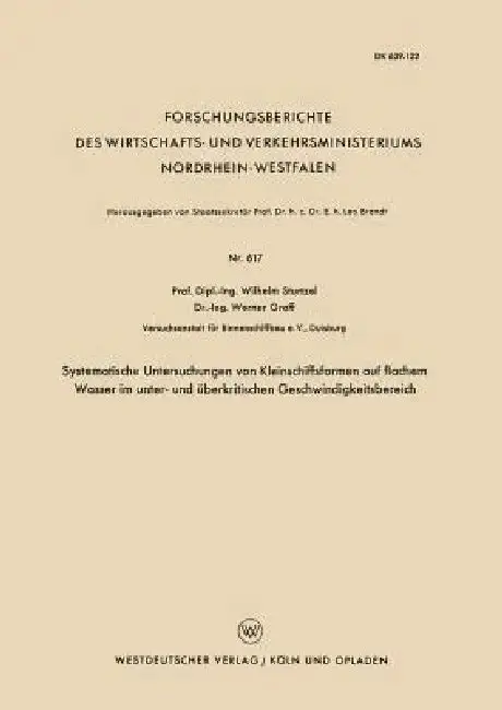 Cover of Systematische Untersuchungen Von Kleinschiffsformen Auf Flachem Wasser Im Unter- Und Überkritischen Geschwindigkeitsbereich