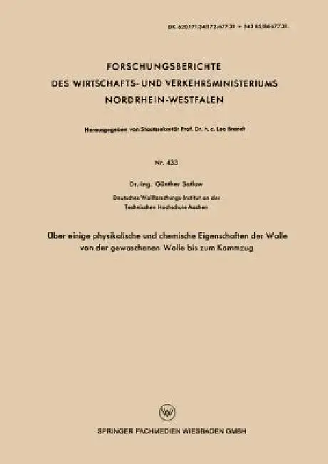 Cover of Über Einige Physikalische Und Chemische Eigenschaften Der Wolle Von Der Gewaschenen Wolle Bis Zum Kammzug