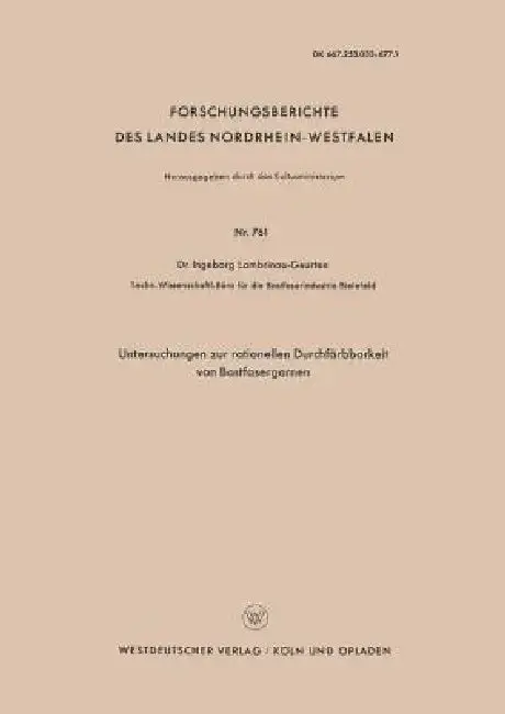 Cover of Untersuchungen Zur Rationellen Durchfärbbarkeit Von Bastfasergarnen