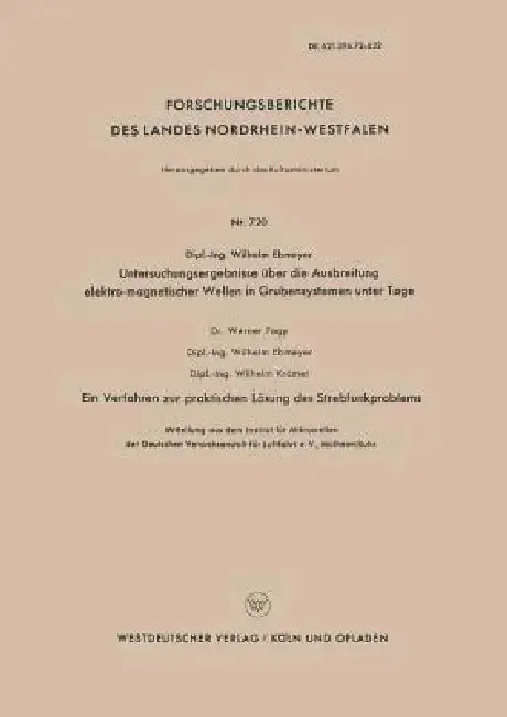 Cover of Untersuchungsergebnisse Über Die Ausbreitung Elektro-Magnetischer Wellen in Grubensystemen Unter Tage