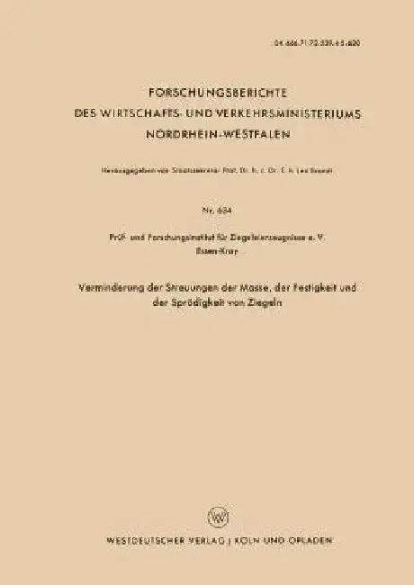 Cover of Verminderung Der Streuungen Der Masse, Der Festigkeit Und Der Sprödigkeit Von Ziegeln